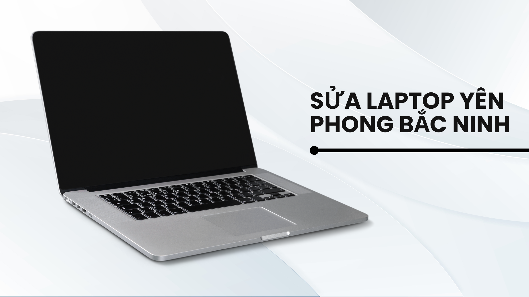 Sửa laptop yên phong bắc ninh